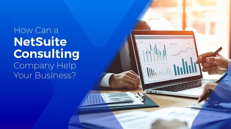 How Can a NetSuite Consulting Company Help Your Business?