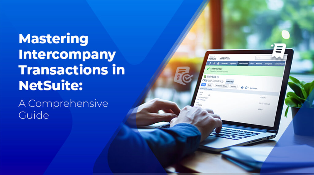 Intercompany Transactions in NetSuite